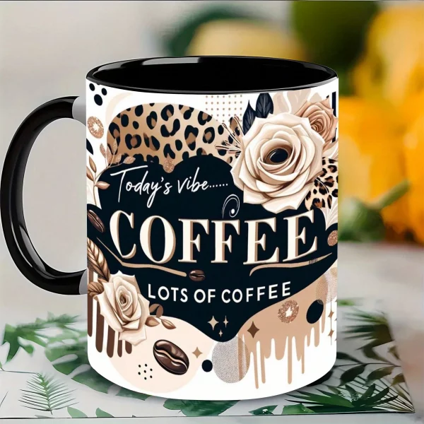 1PC, Coffee Lover, Today's Vibe, 11 Oz Color Ceramic Mug, Leopard Print And Rose Design Print Pattern, For Home, Office, Coffee Shop, Teachers' Day , Nurse Day, Mother' Day, 250th Anniversary, Tumbler,Local Warehouse, Gifts For Men And Women, Friends.