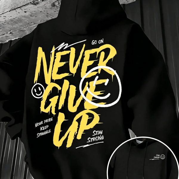 Men Autumn Winter Fleece Hoodie Never Give Up