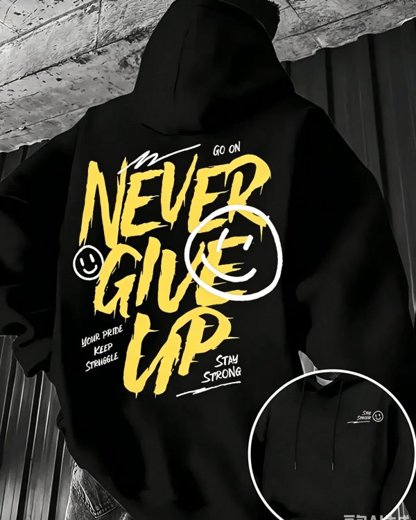 Men Autumn Winter Fleece Hoodie Never Give Up