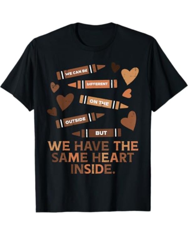 We Have The Same Heart Inside Crayon TShirt