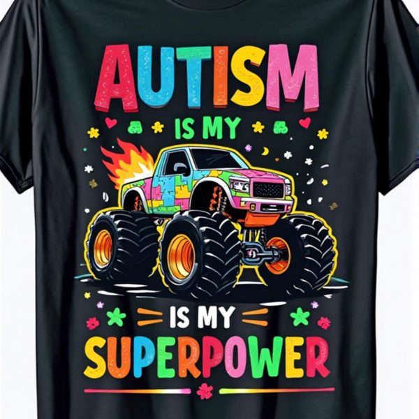 Autism Is My Super Power TShirt