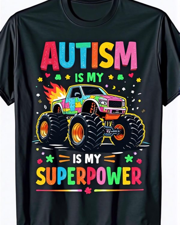 Autism Is My Super Power TShirt
